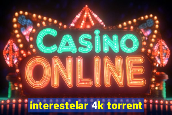 interestelar 4k torrent